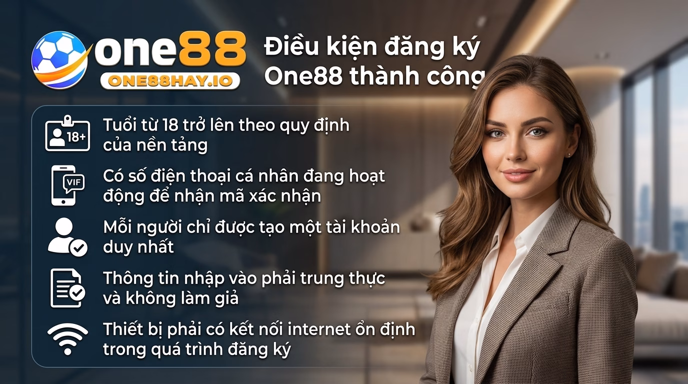 One88 dieu kien dang ky One88 dieu kien dang ky