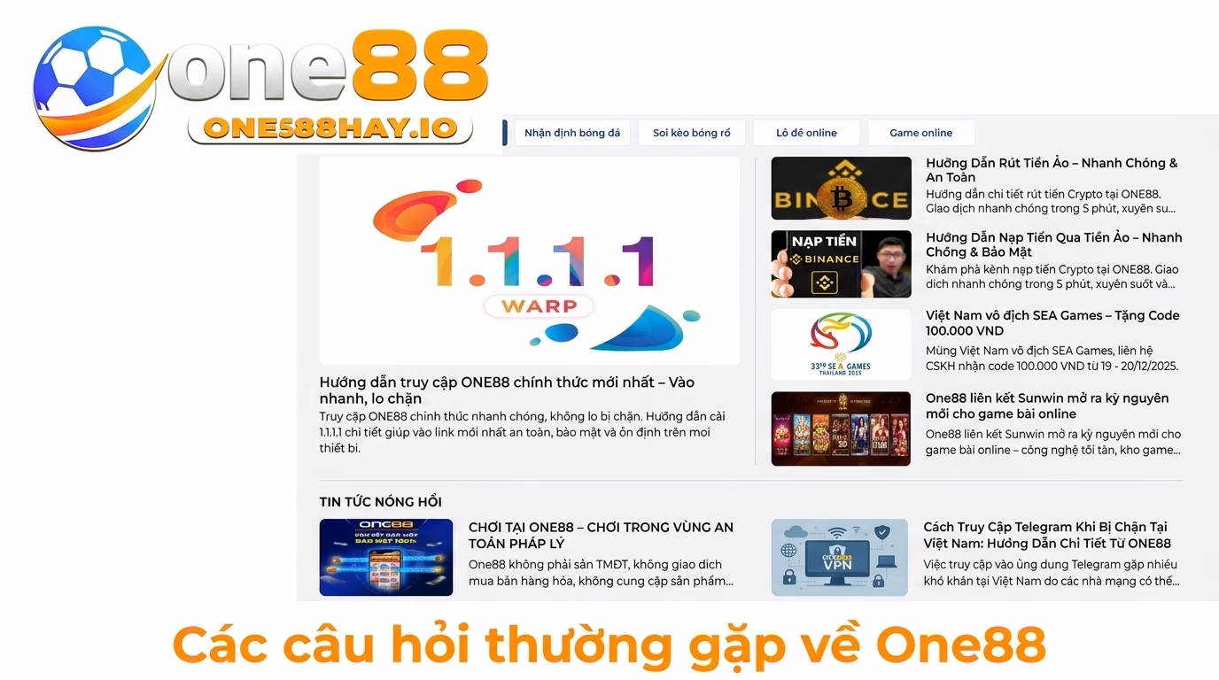Những câu hỏi thường gặp tại YO88 Những câu hỏi thường gặp tại ONE88